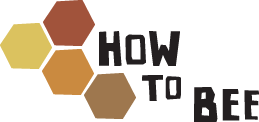 How to Bee